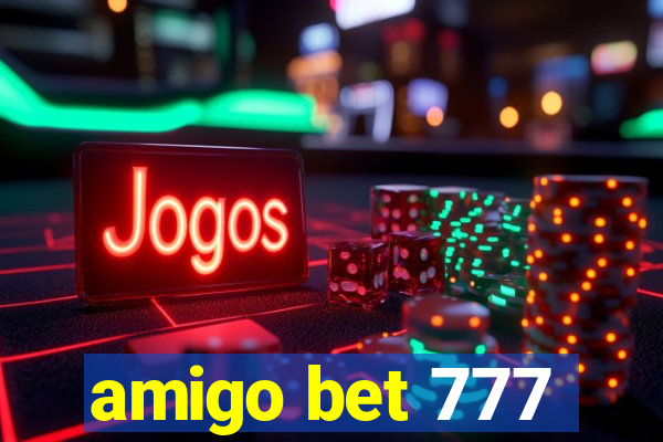 amigo bet 777